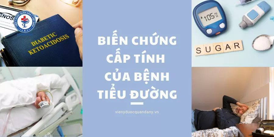 Biến chứng cấp tính của bệnh tiểu đường