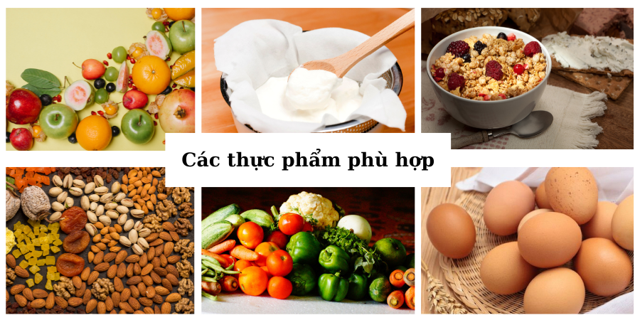 Các loại thực phẩm ăn sáng phù hợp