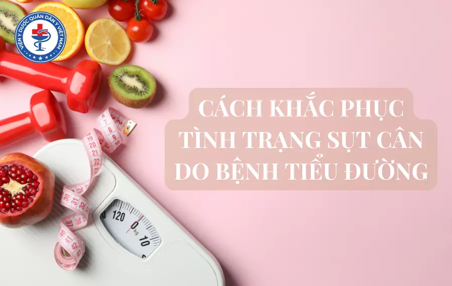 Cách khắc phục tình trạng sụt cân