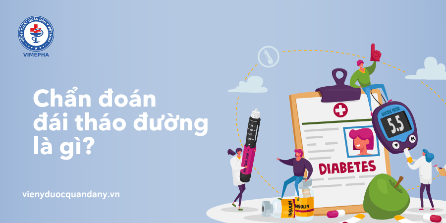 Chẩn đoán đái tháo đường là gì?