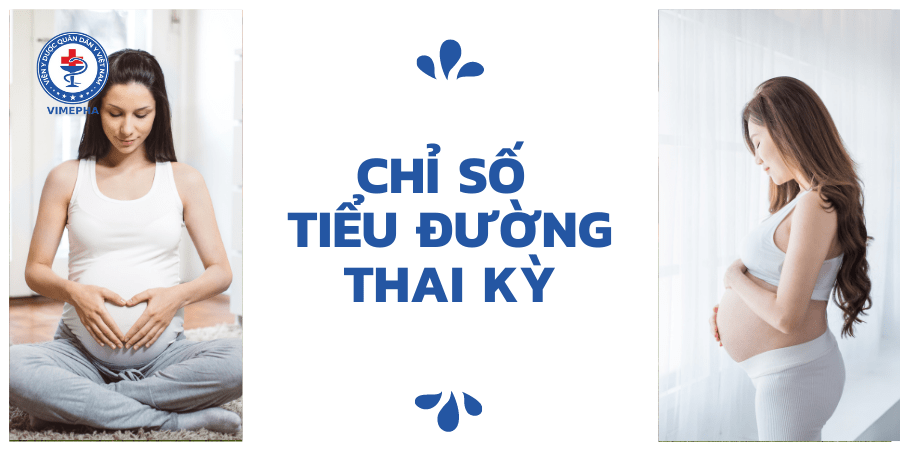 Chỉ số tiểu đường thai kỳ