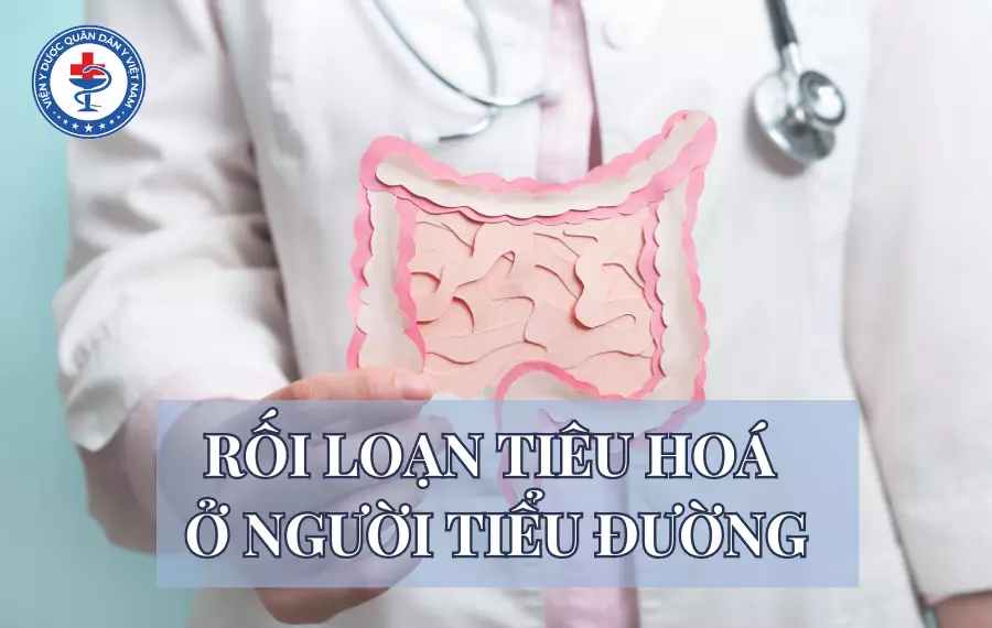 Rối loạn tiêu hoá ở người tiểu đường