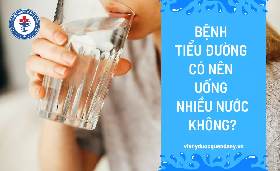 Tiểu đường có nên uống nhiều nước
