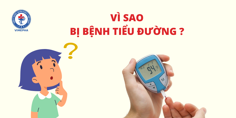 Vì sao bị bệnh tiểu đường