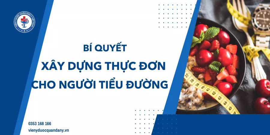 Xây dựng thực đơn cho người tiểu đường